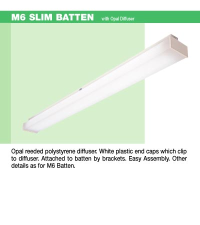 M6 slim Batten with opal Diffuser